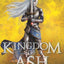 Kingdom of Ash (Throne of Glass, 7) by Sarah J. Maas