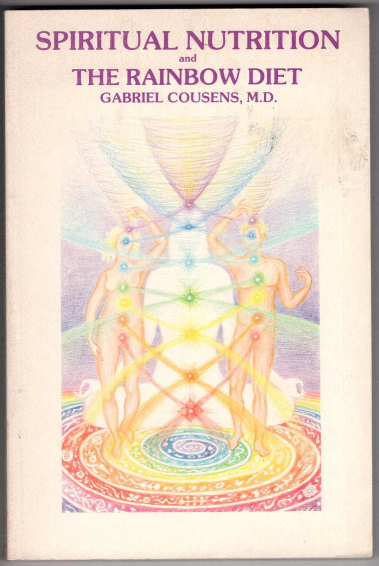 Spiritual Nutrition and the Rainbow Diet