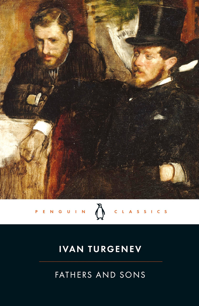 Fathers and Sons (Penguin Classics)