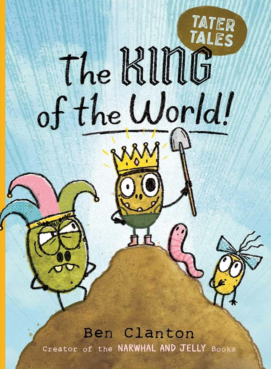 The King of the World! (2) (Tater Tales)