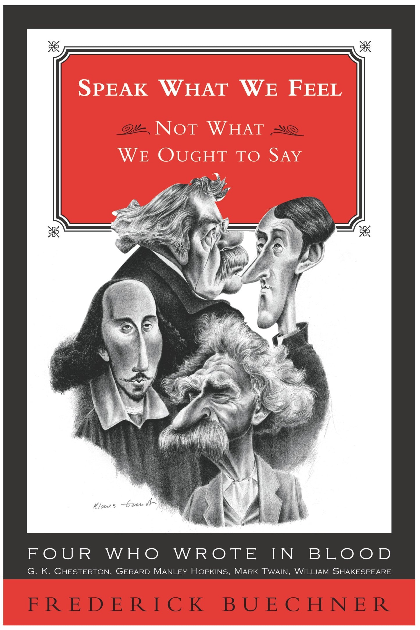 Speak What We Feel: Not What We Ought to Say