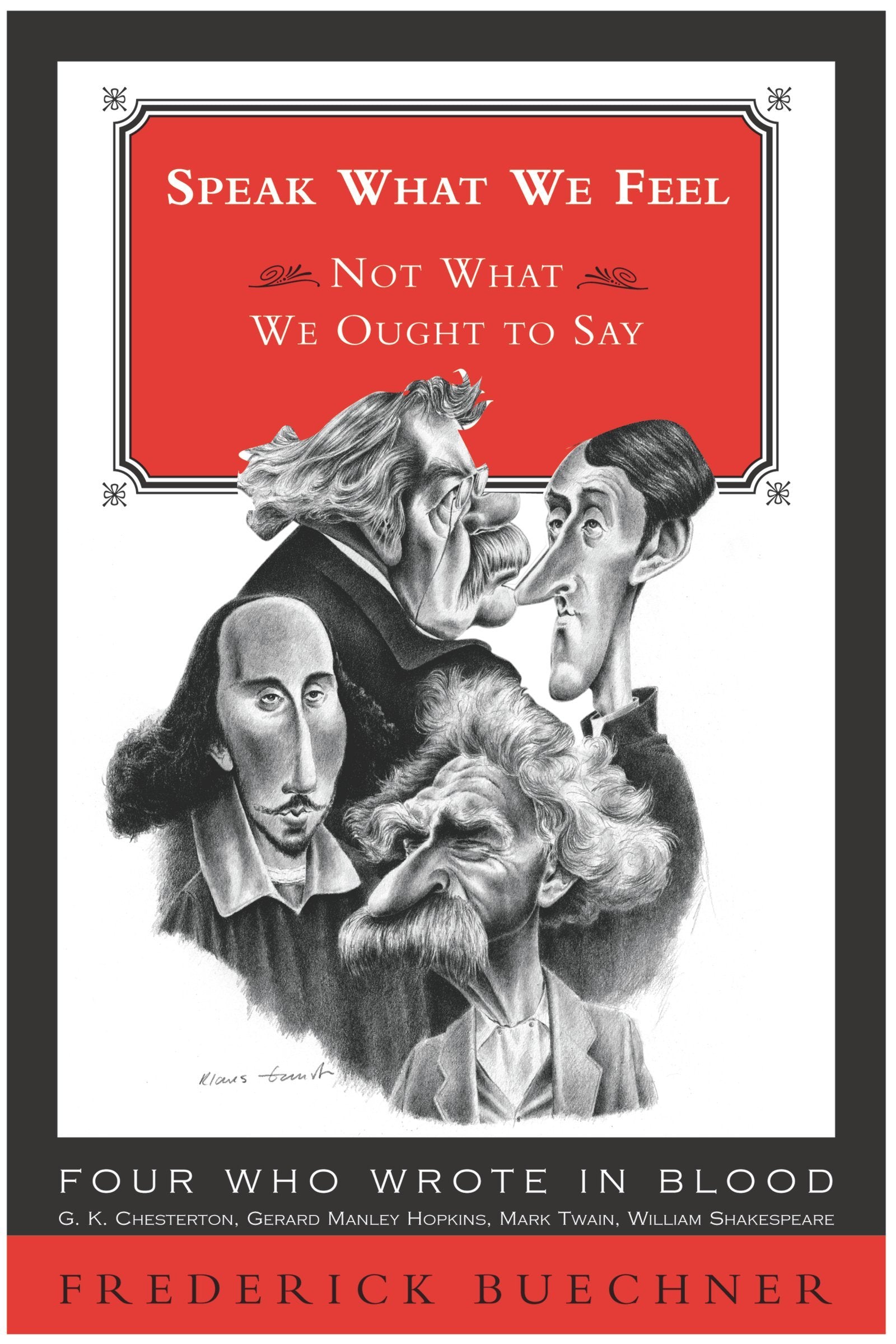 Speak What We Feel: Not What We Ought to Say
