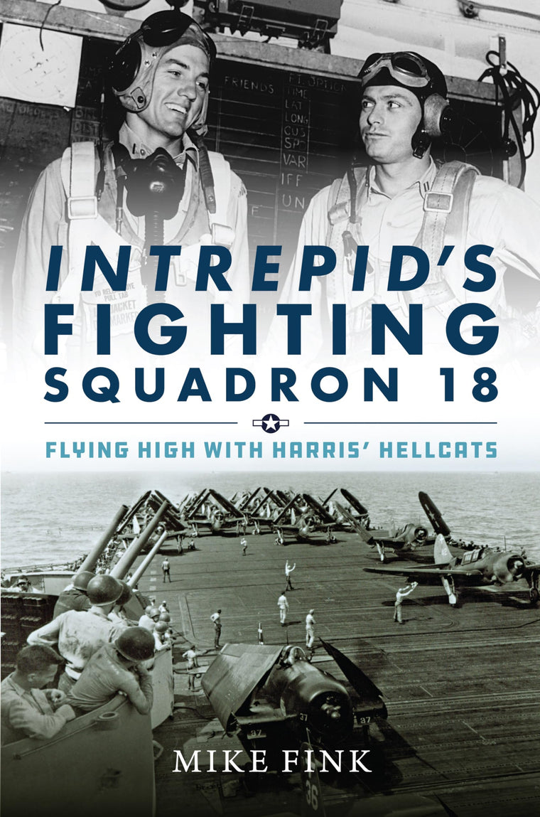 Intrepid's Fighting Squadron 18: Flying High with Harris' Hellcats