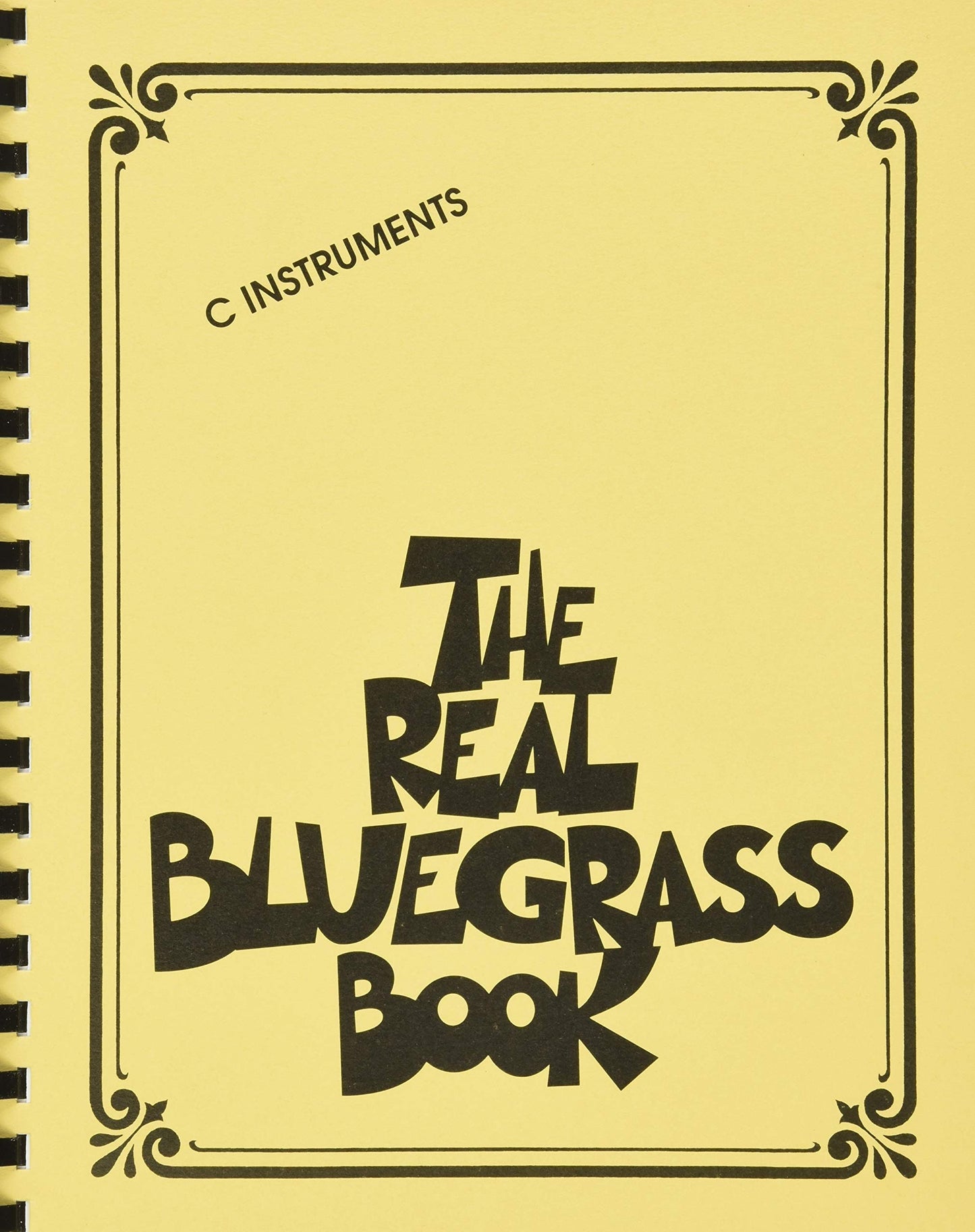 The Real Bluegrass Book: C Instruments