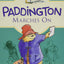 Paddington Marches On