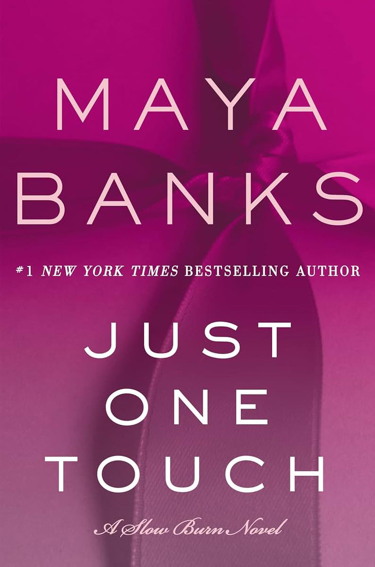 Just One Touch: A Slow Burn Novel (Slow Burn Novels, 5)