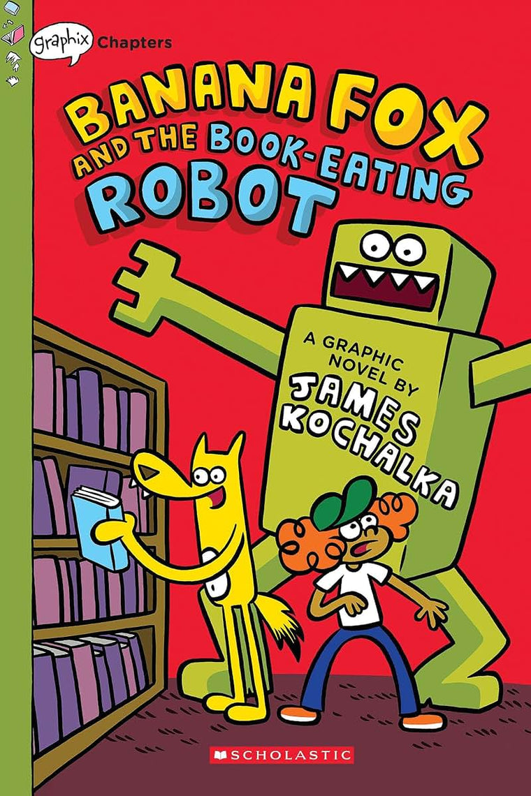 Banana Fox and the Book-Eating Robot: A Graphix Chapters Book (Banana Fox #2) (2)
