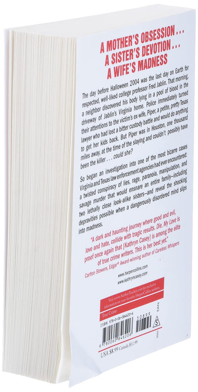 Die, My Love: A True Story of Revenge, Murder, and Two Texas
