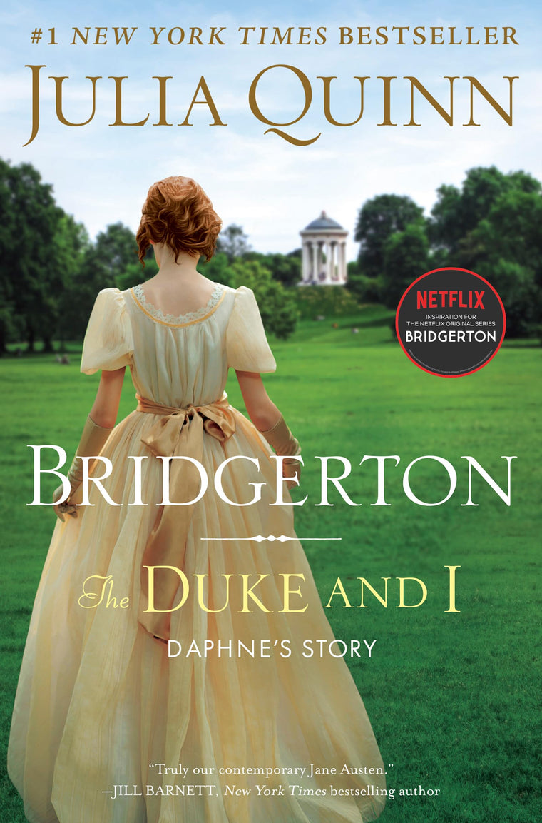 The Duke and I: Daphne's Story, The Inspiration for Bridgerton Season One (Bridgertons, 1)