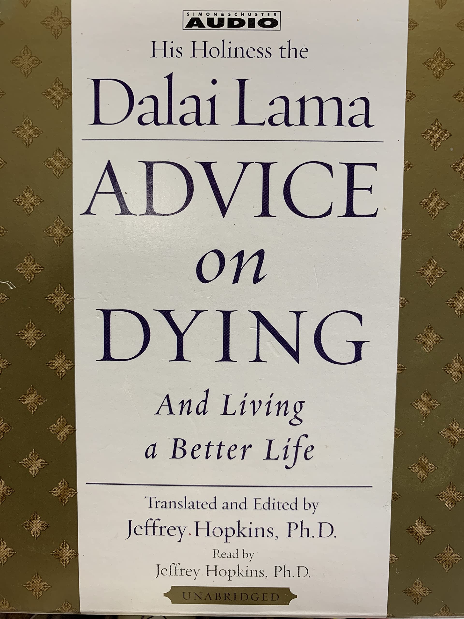 Advice On Dying: And Living a Better Life