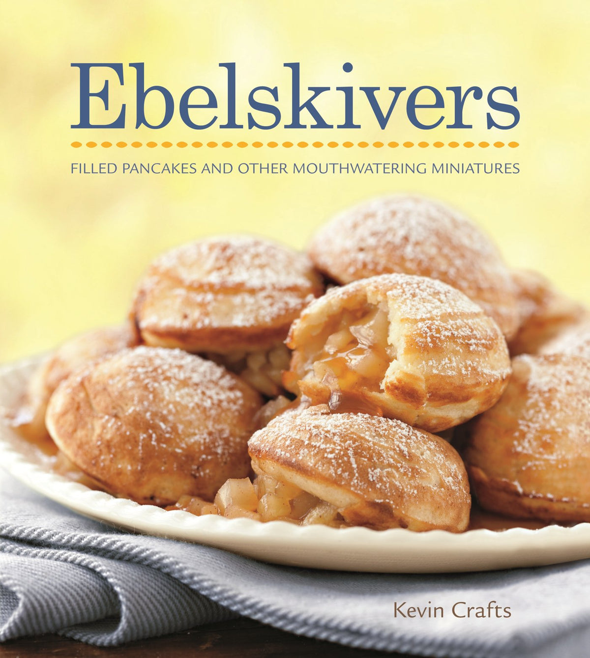 Ebelskivers Cookbook