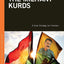 The Militant Kurds: A Dual Strategy for Freedom (PSI Guides to Terrorists, Insurgents, and Armed Groups)