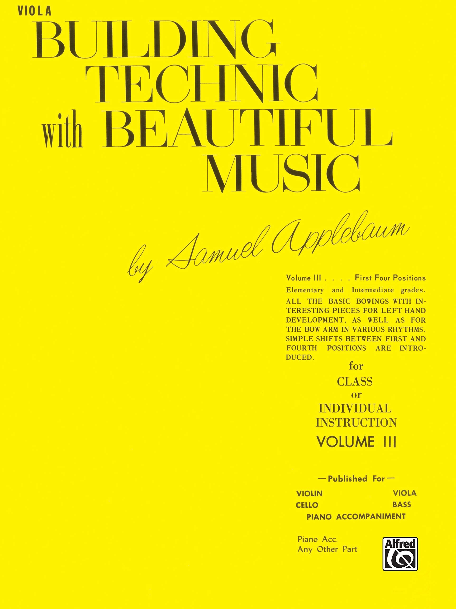 Building Technic With Beautiful Music, Bk 3: Viola