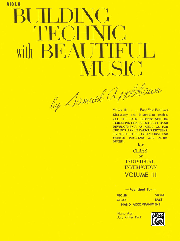 Building Technic With Beautiful Music, Bk 3: Viola