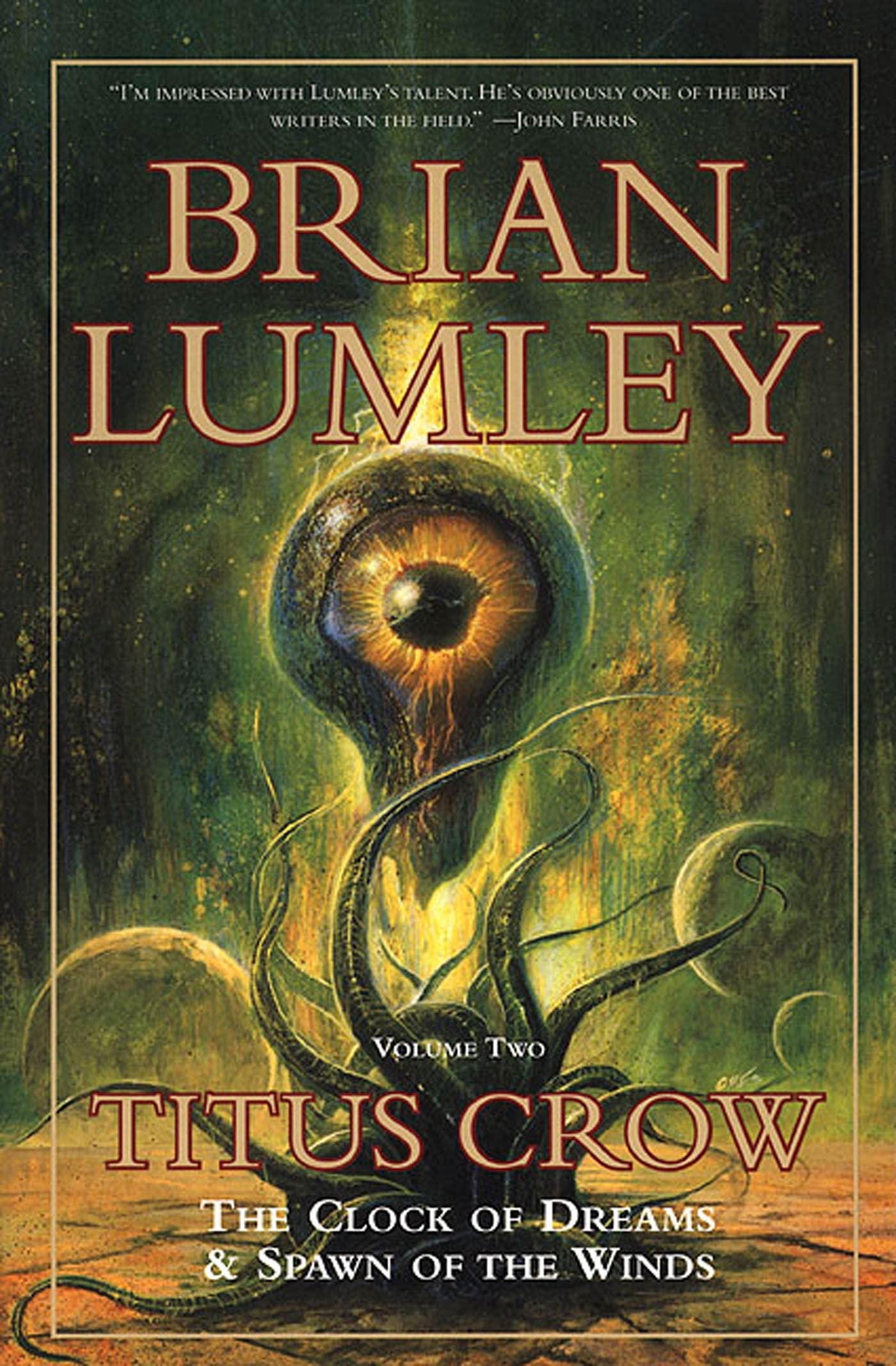 Titus Crow, Vol. 2: The Clock of Dreams & Spawn of the Winds