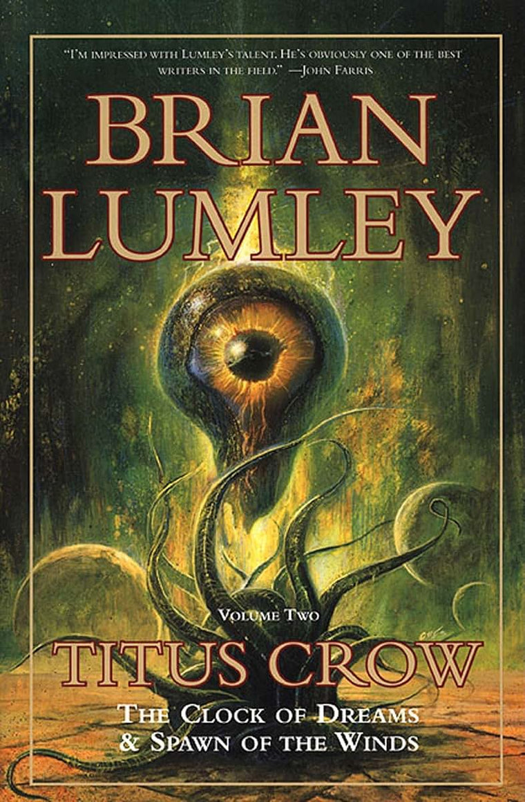 Titus Crow, Vol. 2: The Clock of Dreams & Spawn of the Winds