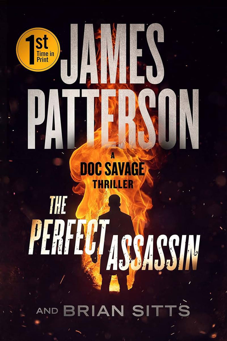 The Perfect Assassin: A Doc Savage Thriller (Doc Savage Thrillers)
