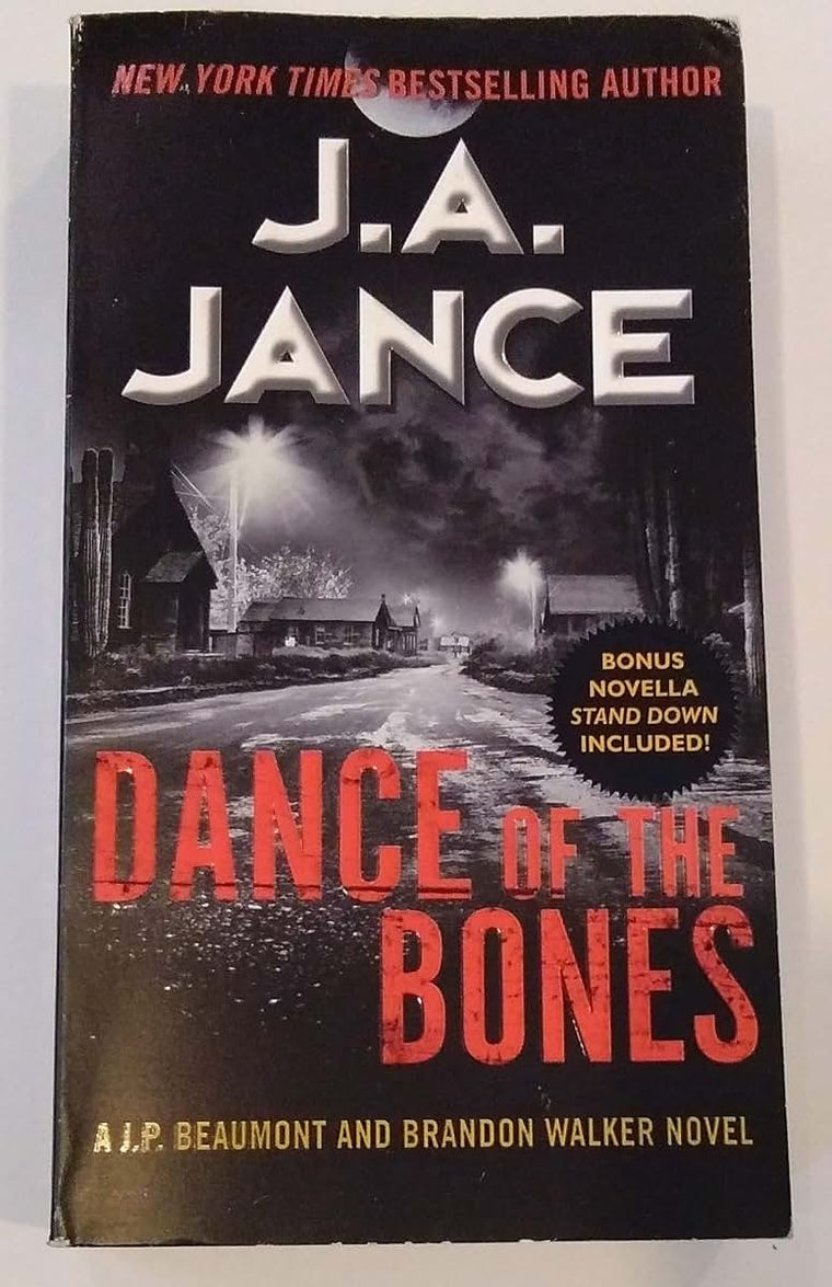 Dance of the Bones: A J. P. Beaumont and Brandon Walker Novel