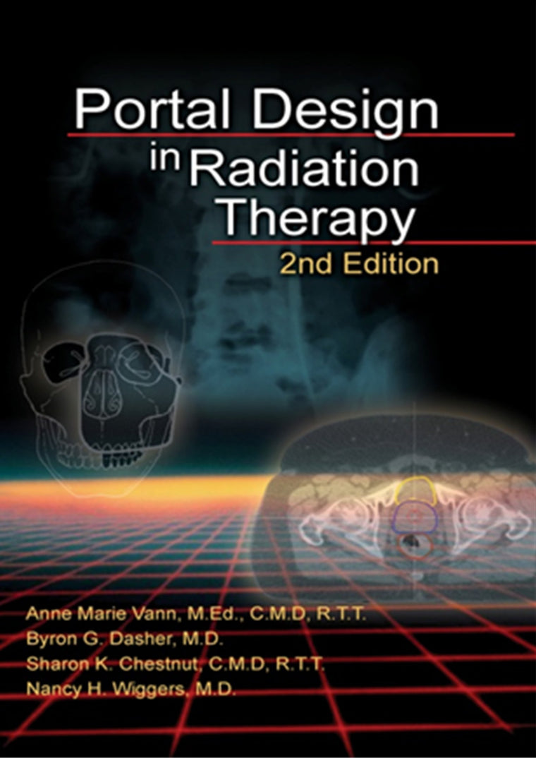 Portal Design in Radiation Therapy, 2nd ed