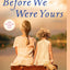 Before We Were Yours: A Novel