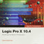 Logic Pro X 10.4 - Apple Pro Training Series: Professional Music Production