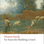 Far from the Madding Crowd (Oxford World's Classics)