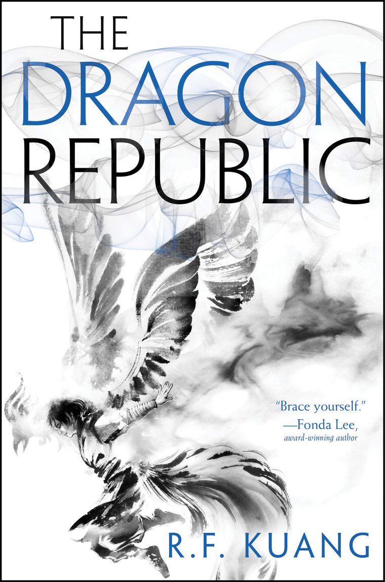 The Dragon Republic: An Epic Fantasy of War, Magic, and Mythology in a High-Conflict World from Bestselling Author R. F. Kuang (The Poppy War, 2)
