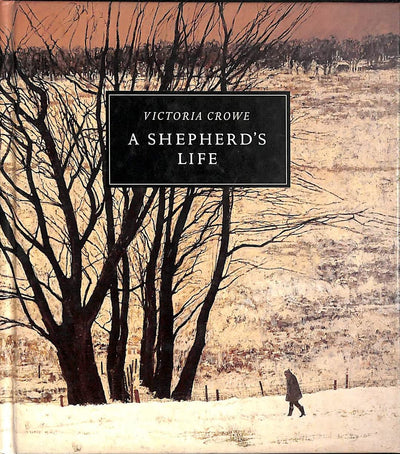 A Shepherd's Life: Paintings of Jenny Armstrong By Victoria Crowe