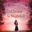 Chosen at Nightfall (A Shadow Falls Novel, 5)