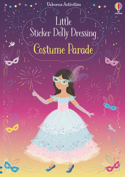 Little Sticker Dolly Dressing Costume Parade: An Interactive Sticker Adventure With Dress-Up Fun For Kids Celebrating Carnivals