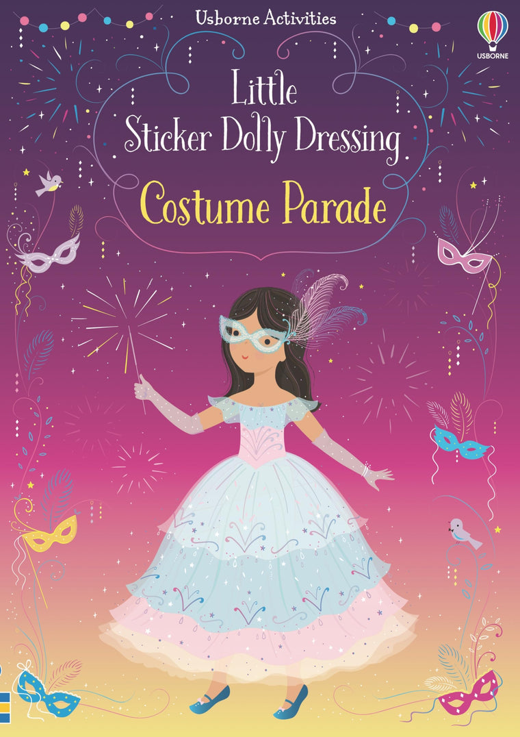 Little Sticker Dolly Dressing Costume Parade: An Interactive Sticker Adventure With Dress-Up Fun For Kids Celebrating Carnivals