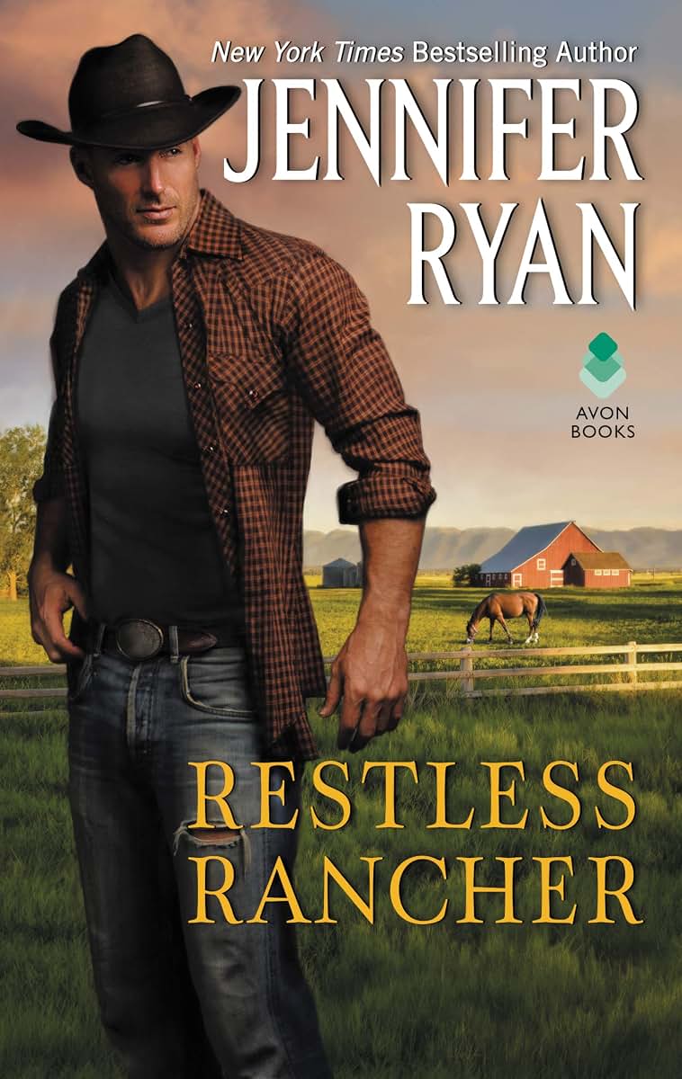 Restless Rancher: Wild Rose Ranch (Wild Rose, 2)