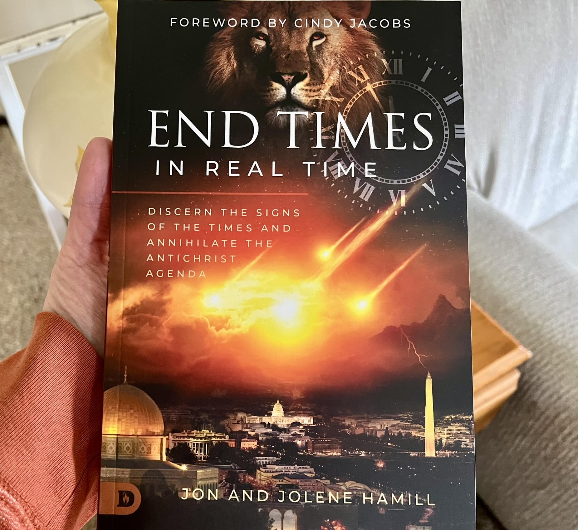 End Times in Real Time: Discern the Signs of the Times and Annihilate the Antichrist Agenda