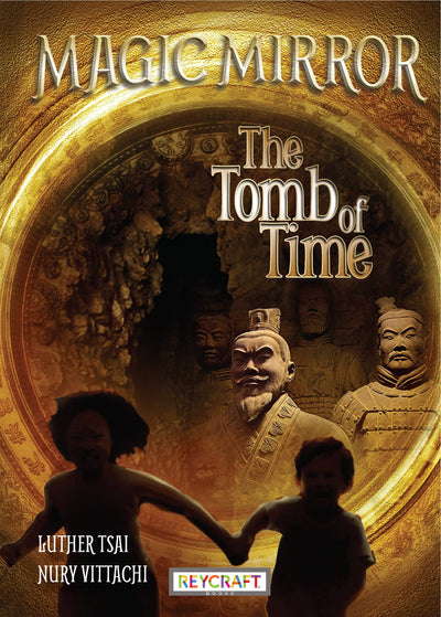 The Tomb of Time (Magic Mirror, 3)