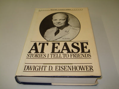 At Ease: Stories I Tell to Friends (Military Classics Series)