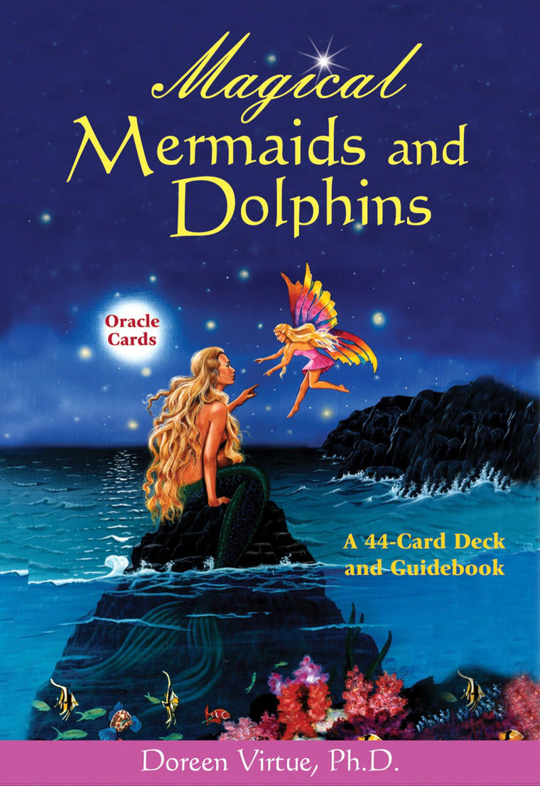 Magical Mermaids and Dolphin Oracle Cards: A 44-Card Deck and Guidebook