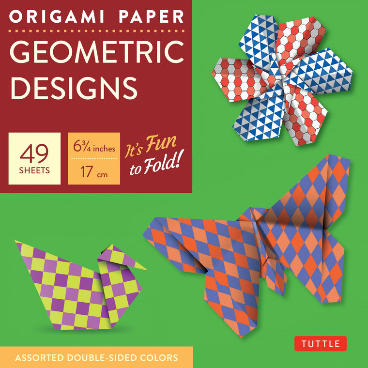 Origami Paper Geometric Designs 49 Sheets 6 3/4" (17 cm): Large Tuttle Origami Paper: Origami Sheets Printed with 6 Different Patterns (Instructions for 6 Projects Included) (Tuttle Specials)
