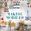 Making Mobiles: Create beautiful Polish pajaki from natural materials