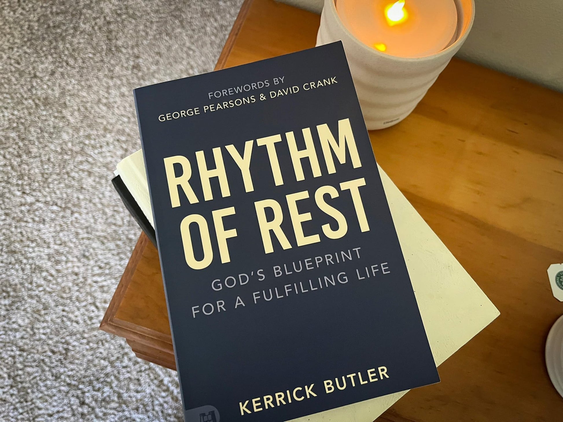 Rhythm of Rest: Gods Blueprint for a Fulfilling Life