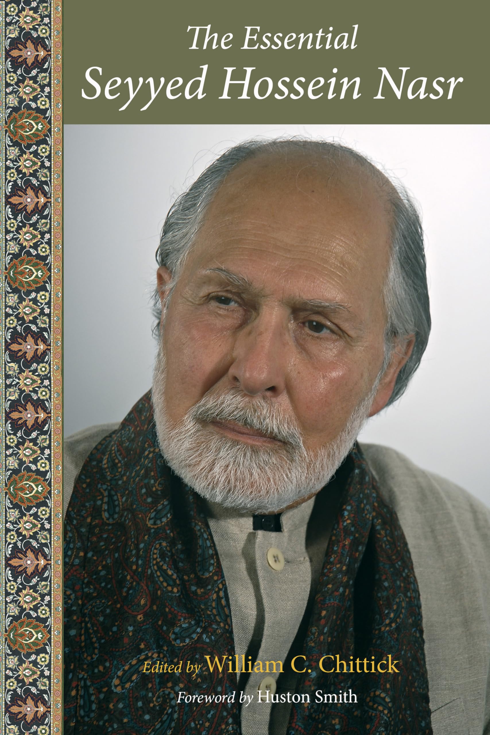 The Essential Seyyed Hossein Nasr (Perennial Philosophy)