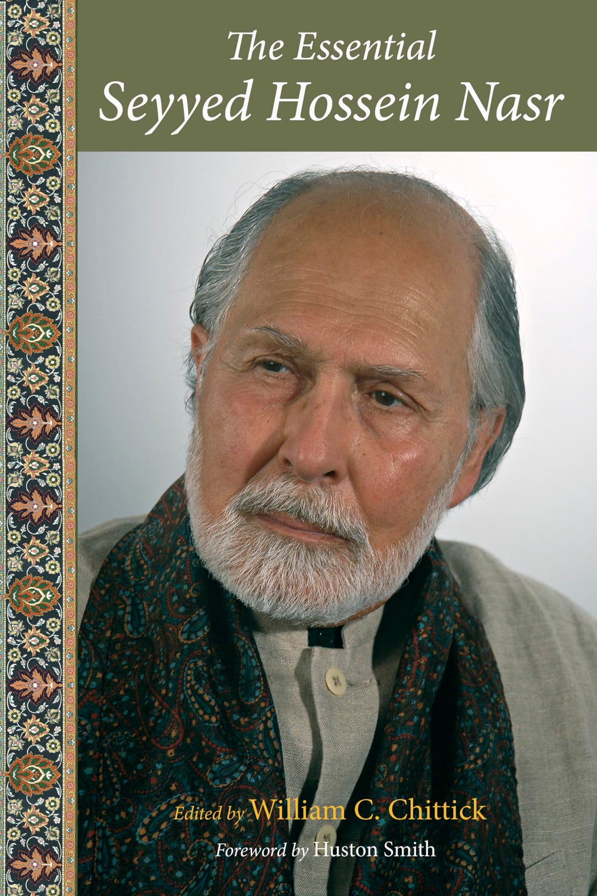 The Essential Seyyed Hossein Nasr (Perennial Philosophy)