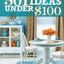 501 Decorating Ideas Under $100 (Better Homes and Gardens Home)
