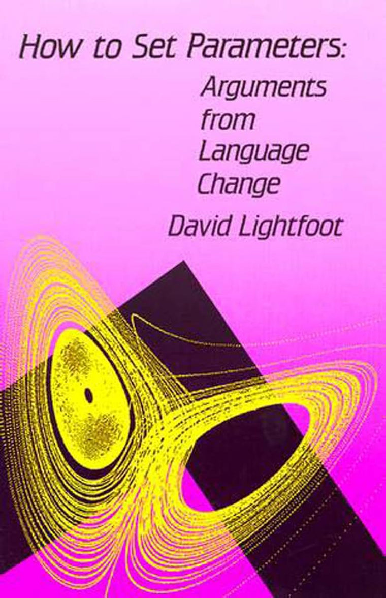 How to Set Parameters: Arguments from Language Change