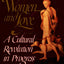 Women and Love, A Cultural Revolution in Progress