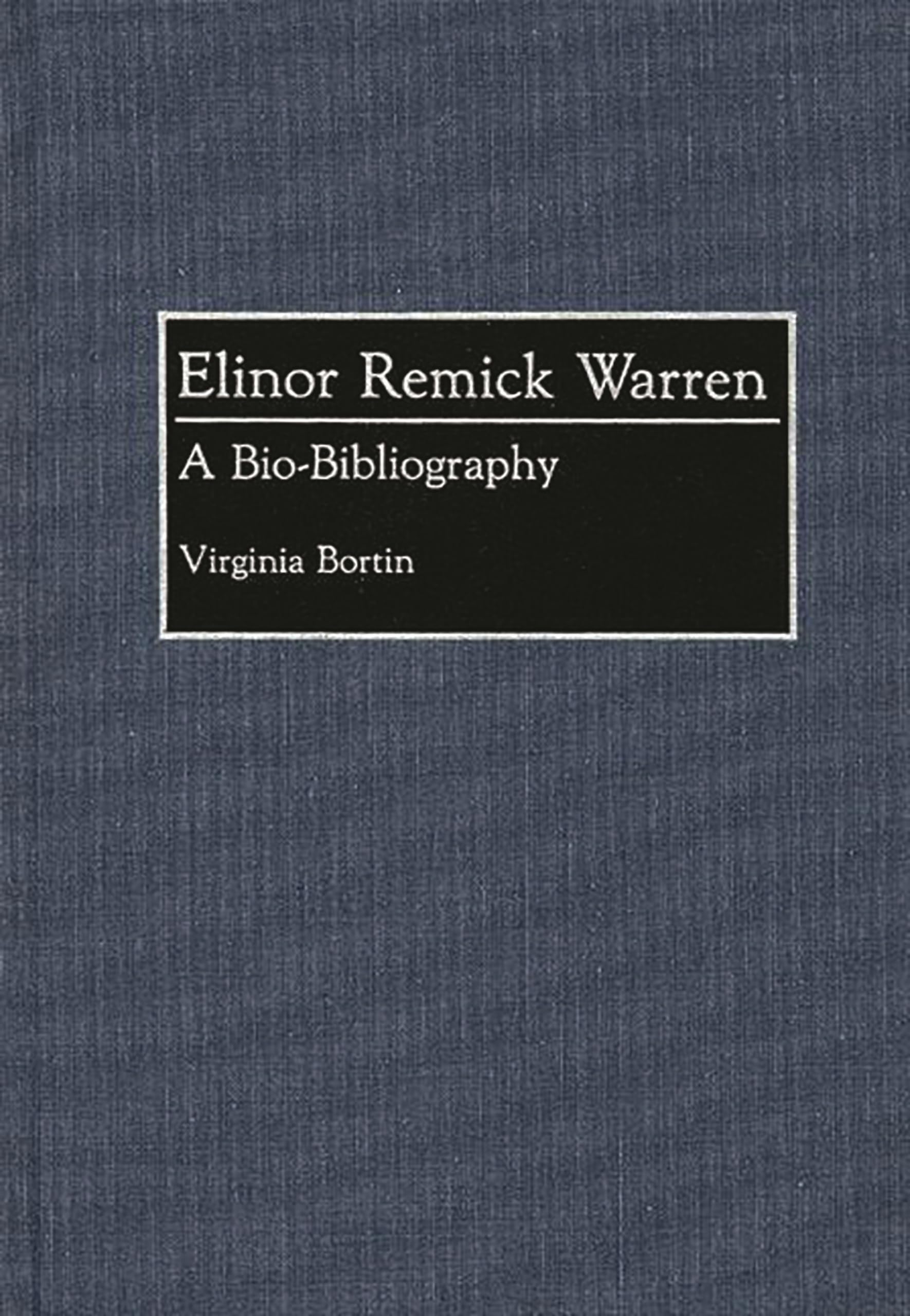 Elinor Remick Warren: A Bio-Bibliography (Bio-Bibliographies in Music)