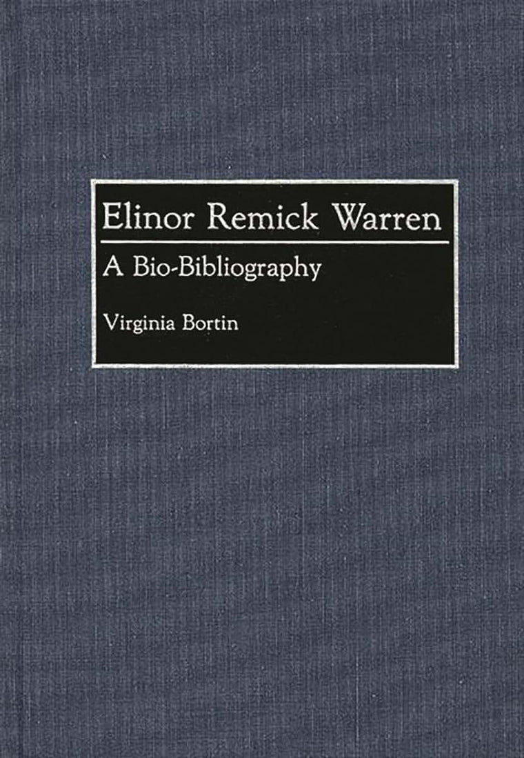 Elinor Remick Warren: A Bio-Bibliography (Bio-Bibliographies in Music)