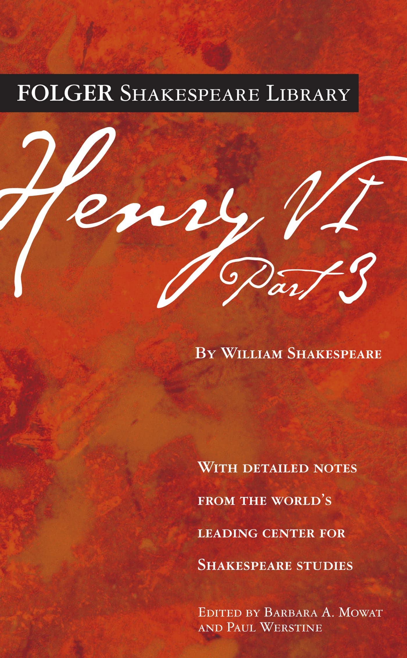 Henry VI Part 3 (Folger Shakespeare Library)