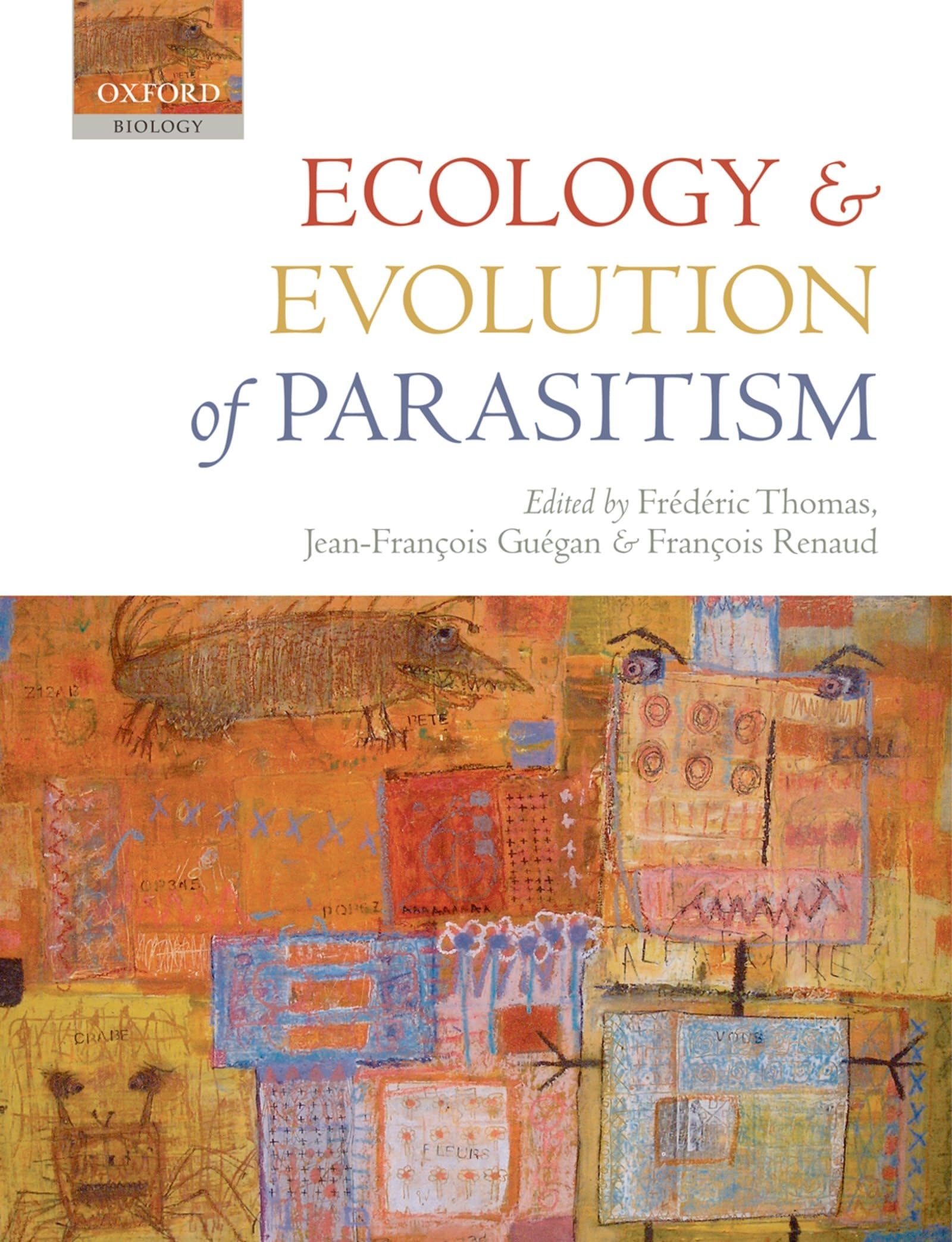 Ecology and Evolution of Parasitism: Hosts to Ecosystems