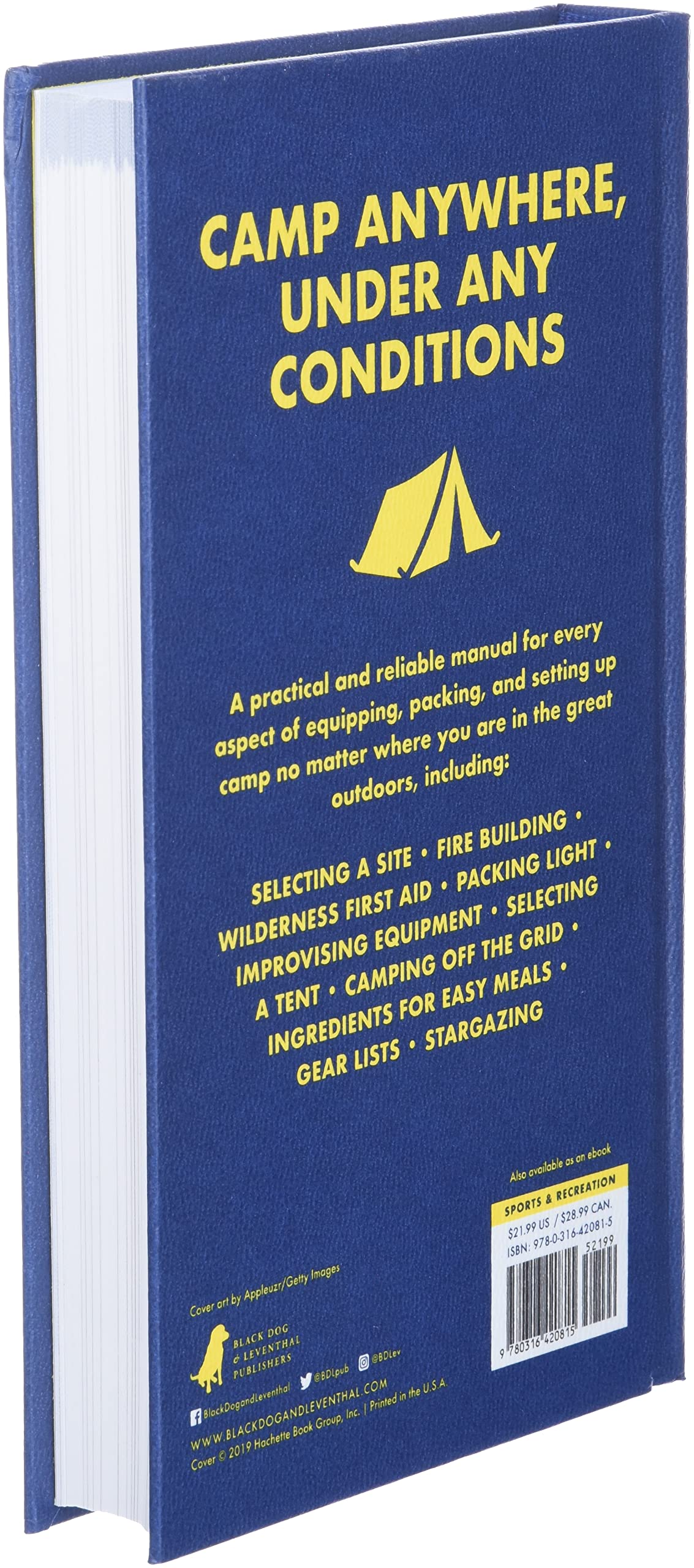 How to Camp in the Woods: A Complete Guide to Finding, Outfitting, and Enjoying Your Adventure in the Great Outdoors