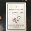 A Short Guide to a Long Life